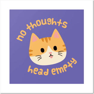 No Thoughts Orange Cat Posters and Art